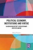 Political Economy, Institutions and Virtue (eBook, PDF)