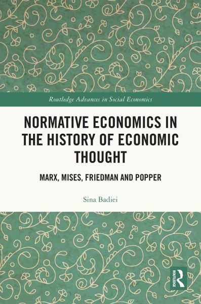 Normative Economics in the History of Economic Thought (eBook, PDF) Normative Economics in the History of Economic Thought (eBook, PDF)