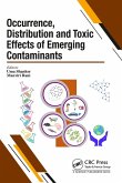 Occurrence, Distribution and Toxic Effects of Emerging Contaminantsx (eBook, PDF)