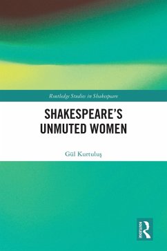 Cover Shakespeare's Unmuted Women (eBook, ePUB)