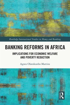 Banking Reforms in Africa (eBook, ePUB) - Martins, Agnes Olatokunbo