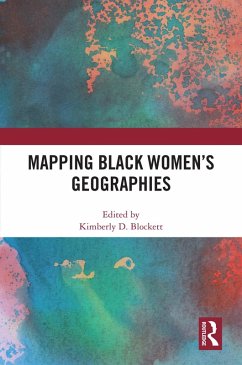 Cover Mapping Black Women's Geographies (eBook, ePUB)