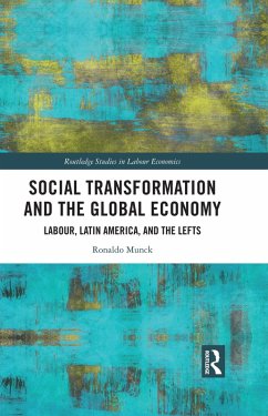 Social Transformation and the Global Economy (eBook, ePUB) - Munck, Ronaldo