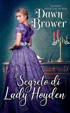 Il segreto di Lady Hoyden - Brower, Dawn