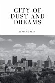 City of Dust and Dreams