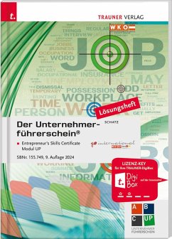 Der Unternehmerführerschein - Entrepreneur's Skills Certificate, Modul UP Lösungsheft - Schatz, Leopold