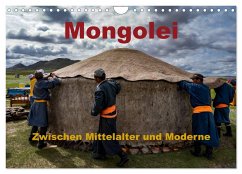 Mongolei - Zwischen Mittelalter und Moderne (Wandkalender 2025 DIN A4 quer), CALVENDO Monatskalender