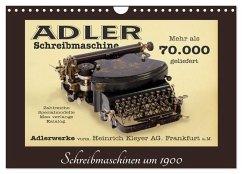 Schreibmaschinen um 1900 (Wandkalender 2025 DIN A4 quer), CALVENDO Monatskalender