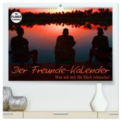 Der Freunde-Kalender (hochwertiger Premium Wandkalender 2025 DIN A2 quer), Kunstdruck in Hochglanz