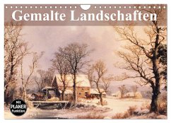 Gemalte Landschaften (Wandkalender 2025 DIN A4 quer), CALVENDO Monatskalender