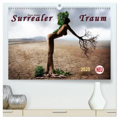 Surrealer Traum (hochwertiger Premium Wandkalender 2025 DIN A2 quer), Kunstdruck in Hochglanz - Calvendo;Roder, Peter