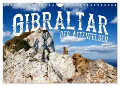 Gibraltar - der Affenfelsen (Wandkalender 2025 DIN A4 quer), CALVENDO Monatskalender