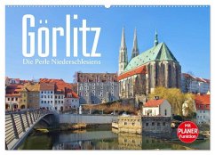 Görlitz - Die Perle Niederschlesiens (Wandkalender 2025 DIN A2 quer), CALVENDO Monatskalender