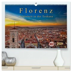 Florenz - Schönheit in der Toskana (hochwertiger Premium Wandkalender 2025 DIN A2 quer), Kunstdruck in Hochglanz - Calvendo;Roder, Peter