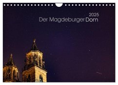 Der Magdeburger Dom 2025 (Wandkalender 2025 DIN A4 quer), CALVENDO Monatskalender - Calvendo;Frohmüller, Lars