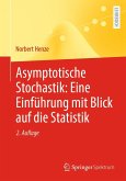 Asymptotische Stochastik: Eine Einführung mit Blick auf die Statistik (eBook, PDF)