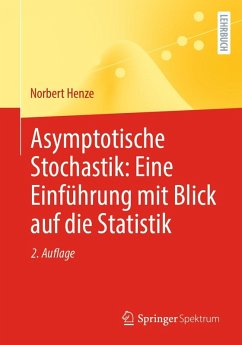 Cover Asymptotische Stochastik: Eine Einführung mit Blick auf die Statistik (eBook, PDF)