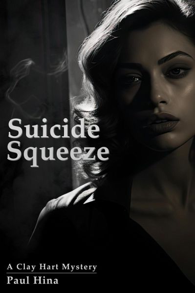 Suicide Squeeze (A Clay Hart Mystery, #2) (eBook, ePUB)