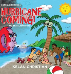 Hurricane Coming! - Christian, Kélan; Francois, Edith