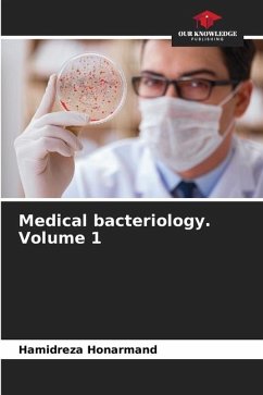 Medical bacteriology. Volume 1 - Honarmand, Hamidreza