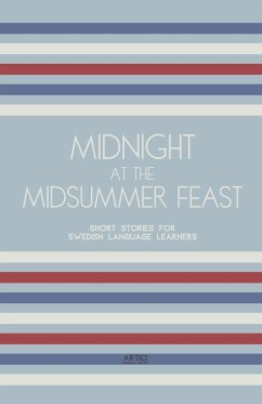 Midnight at the Midsummer Feast - Books, Artici Bilingual