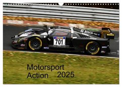 Motorsport Action 2025 (Wandkalender 2025 DIN A3 quer), CALVENDO Monatskalender - Calvendo;Töllich, Felix