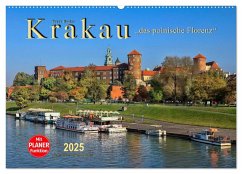 Krakau - das polnische Florenz (Wandkalender 2025 DIN A2 quer), CALVENDO Monatskalender