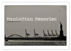 Manhattan Memories - Erinnerungen an New York (Wandkalender 2025 DIN A2 quer), CALVENDO Monatskalender