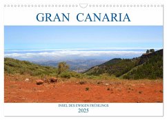 Gran Canaria ¿ Insel des ewigen Frühlings (Wandkalender 2025 DIN A3 quer), CALVENDO Monatskalender - Calvendo;Stoll, Sascha