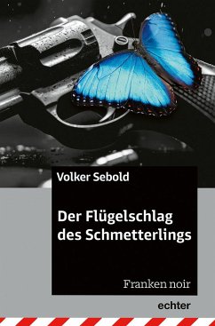 Der Flügelschlag des Schmetterlings - Sebold, Volker