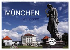 München - Die Schöne (Wandkalender 2025 DIN A2 quer), CALVENDO Monatskalender