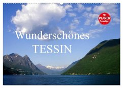 Wunderschönes Tessin (Wandkalender 2025 DIN A2 quer), CALVENDO Monatskalender