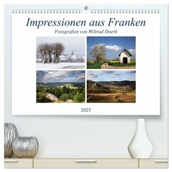 Impressionen aus Franken (hochwertiger Premium Wandkalender 2025 DIN A2 quer), Kunstdruck in Hochglanz