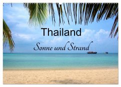 Thailand Sonne und Strand (Wandkalender 2025 DIN A2 quer), CALVENDO Monatskalender - Calvendo;Wittstock, Ralf