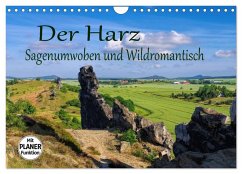 Der Harz - Sagenumwoben und Wildromantisch (Wandkalender 2025 DIN A4 quer), CALVENDO Monatskalender