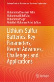Lithium-Sulfur Batteries: Key Parameters, Recent Advances, Challenges and Applications (eBook, PDF)
