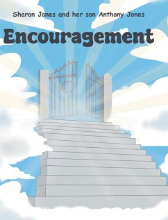 Encouragement - Jones, Sharon; Son Anthony Jones, Her