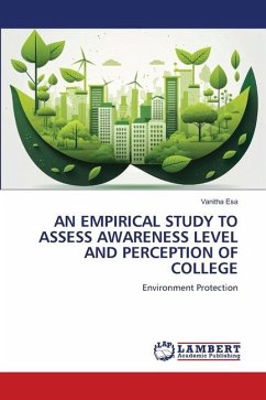 AN EMPIRICAL STUDY TO ASSESS AWARENESS LEVEL AND PERCEPTION OF COLLEGE - Esa, Vanitha