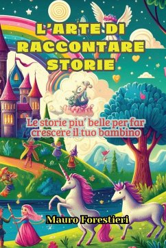 L'arte di raccontare storie - Forestieri, Mauro