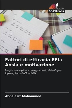 Fattori di efficacia EFL: Ansia e motivazione - Mohammed, Abdelaziz