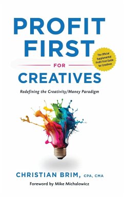 Profit First for Creatives - Brim, Christian