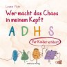 Wer macht das Chaos in meinem Kopf? - Bild 1