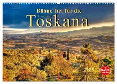 Bühne frei für die Toskana (Wandkalender 2025 DIN A2 quer), CALVENDO Monatskalender