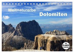 Weltnaturerbe DOLOMITEN (Tischkalender 2025 DIN A5 quer), CALVENDO Monatskalender