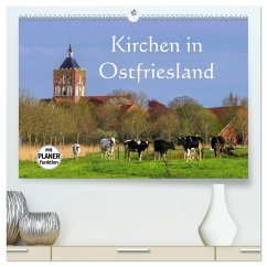 Kirchen in Ostfriesland (hochwertiger Premium Wandkalender 2025 DIN A2 quer), Kunstdruck in Hochglanz