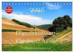 Franziskusweg - Camino di Assisi (Tischkalender 2025 DIN A5 quer), CALVENDO Monatskalender