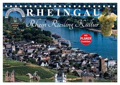 Rheingau - Rhein Riesling Kultur (Tischkalender 2025 DIN A5 quer), CALVENDO Monatskalender