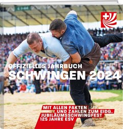 Offizielles Jahrbuch Schwingen 2024 - Esv