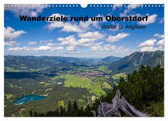 Wanderziele rund um Oberstdorf (Wandkalender 2025 DIN A3 quer), CALVENDO Monatskalender