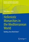 Hellenistic Monarchies in the Mediterranean World